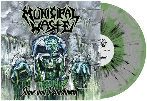 MUNICIPAL WASTE - SLIME AND PUNISHMENT