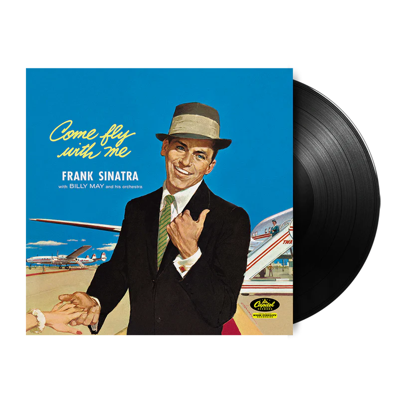 FRANK SINATRA - COME FLY WITH ME
