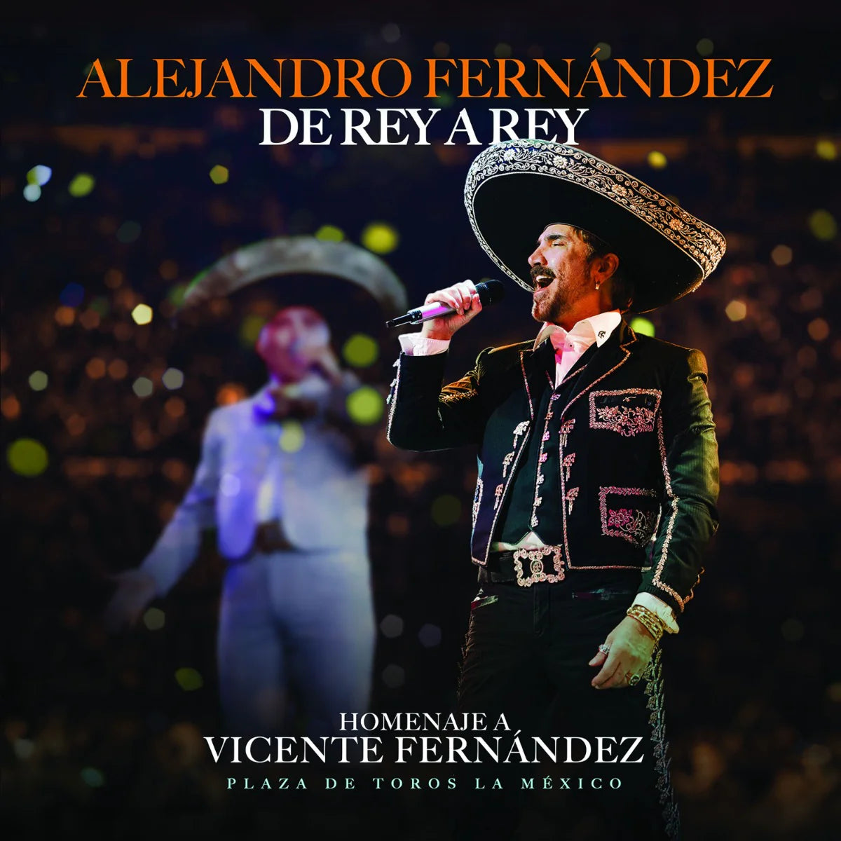 ALEJANDRO FERNANDEZ - DE REY A REY
