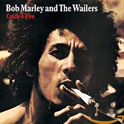 BOB MARLEY AND THE WAILERS - CATCH A FIRE