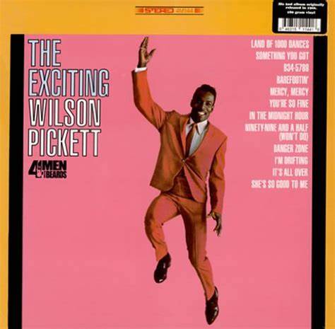 Wilson Pickett - The Exciting Wilson Pickett