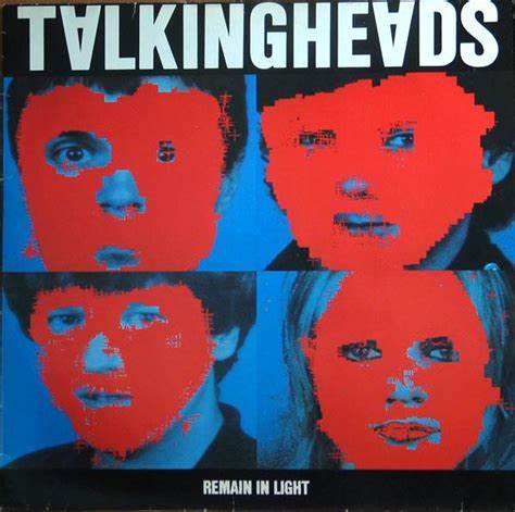 TALKING HEADS - REMAIN IN LIGHT