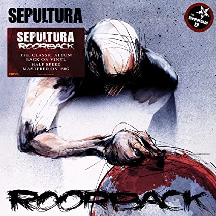 SEPULTURA - ROOTBACK