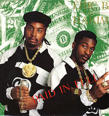 Erick b. Rakim - Paid In Full Vinyl