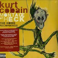 KURT COBAIN- MONTAGE OF HECK the home recordings – Yuri's Records