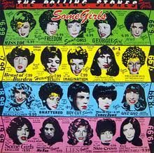 THE ROLLING STONES - SOME GIRLS