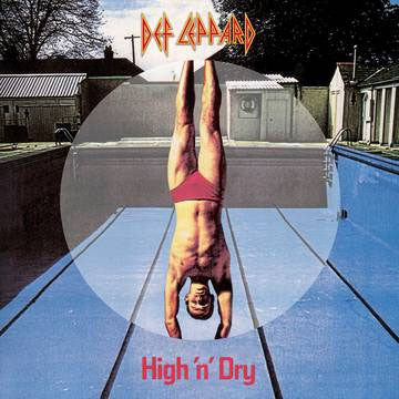 Def Leppard- High N Dry LP (Picture Disc) (2022 Record Store Day Release)