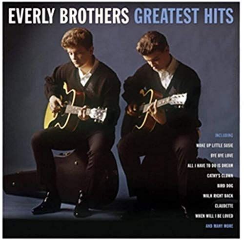 EVERLY BROTHERS - GREATEST HITS