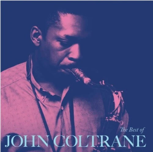 John Coltrane – The Best Of John Coltrane
