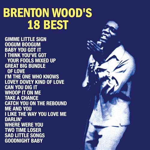 BRENTON WOOD - 18 BEST