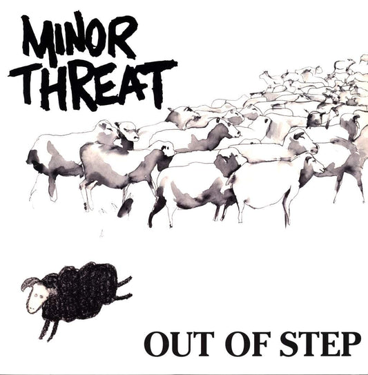 MINOR THREAT - OUT OF STEP REISSUE
