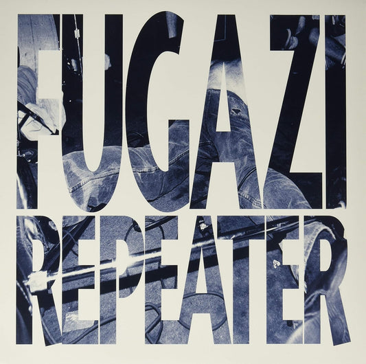 FUGAZI - REPEATER