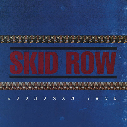 SKID ROW - SUBHUMAN RACE(180 GRAM VINYL)