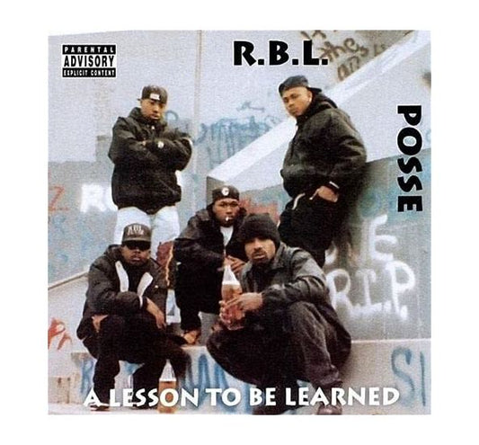 R.B.L. POSSE - A LESSON TO BE LEARNED