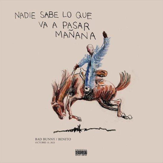 BAD BUNNY -NADIE SABE LO QUE VA A PASAR MANANA