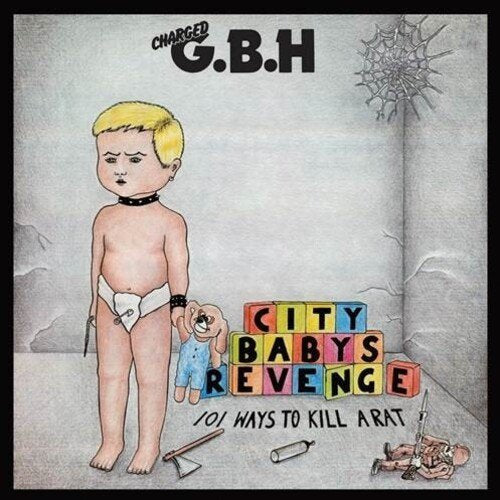 GBH- CITY BABYS REVENGE