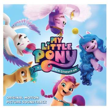 My Little Pony A New Generation - Soundtrack - [RSD Black Friday 2022]