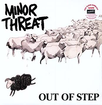 MINOR THREAT - OUT OF STEP REISSUE