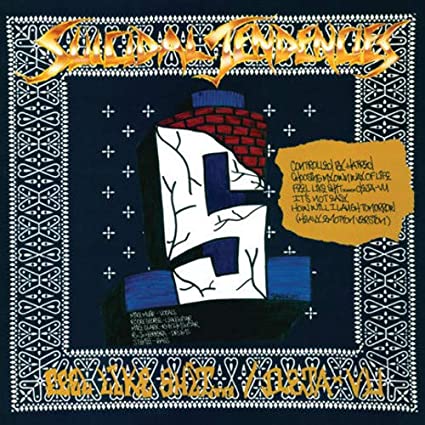 SUICIDAL TENDENCIES - Controlled By Hatred / Feel Like Shit Deja Vu