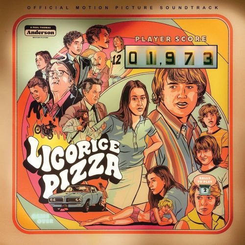 LICORICE PIZZA - ORIGINAL MOTION PICTURE SOUNDTRACK