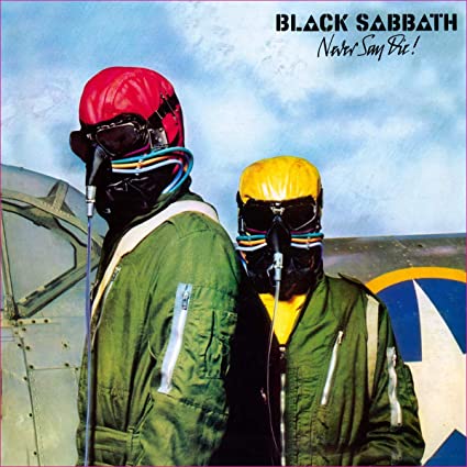 BLACK SABBATH - NEVER SAY DIE!