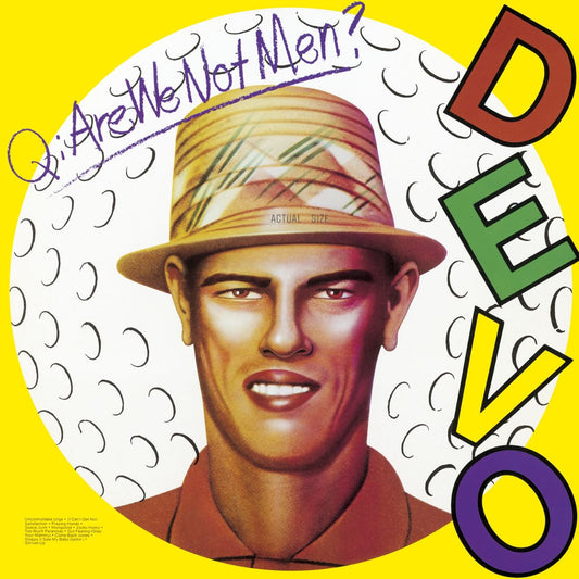 DEVO - Q: ARE WE NOT MEN? A: WE ARE DEVO!