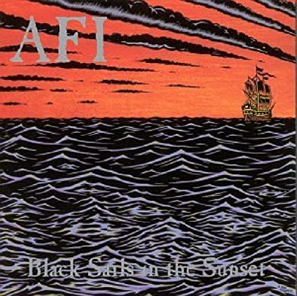 AFI - BLACK SAILS IN THE SUNSET