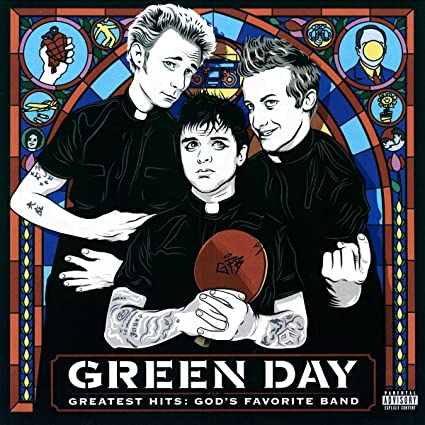 GREEN DAY - GREATEST HITS: GOD'S FAVORITE BAND
