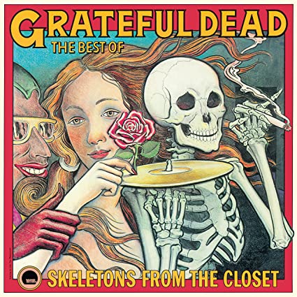 GRATEFUL DEAD- BEST OF,  SKELETONS FROM THE CLOSET