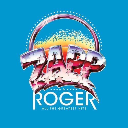 ZAPP & ROGER - ALL TIME GREATST HITS