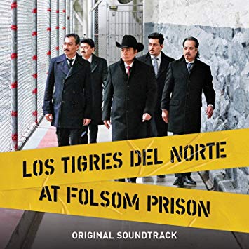 Los Tigres Del Norte – At Folsom Prison (Vinyl)