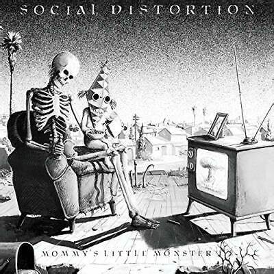 SOCIAL DISTORTION - MOMMY'S LITTLE MONSTER