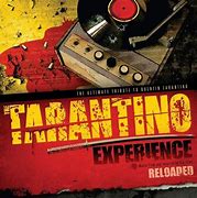 TARANTINO EXPERIENCE RELOADED- DELUXE EDITION