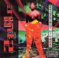 2Pac - Strictly 4 My N.i.g.g.a.z...