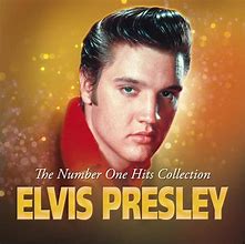 ELVIS PRESLEY - THE NUMBER ONE HITS COLLECTION 1956 - 1962