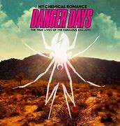 My Chemical Romance - Danger Days