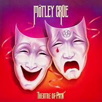 Motley Crue - Theatre of Pain