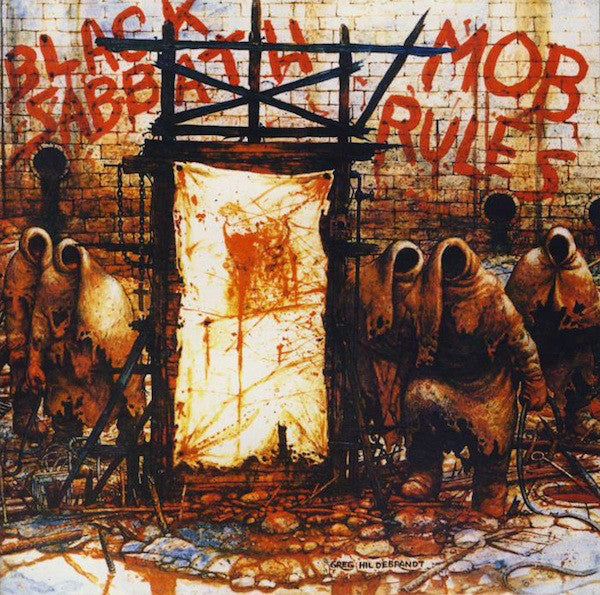 BLACK SABBATH - MOB RULES