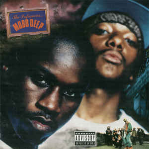 MOBB DEEP - The Infamous