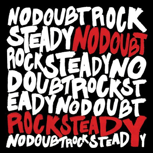 No Doubt - Rock Steady
