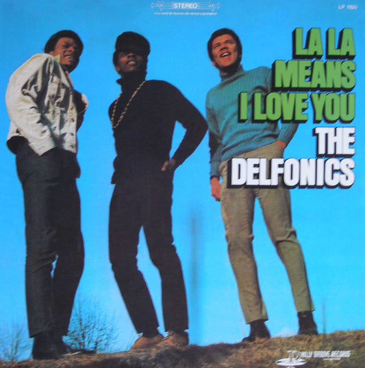 The Delfonics - La La means I Love You