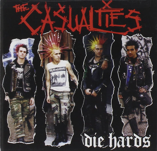 The Casualties – Die Hards