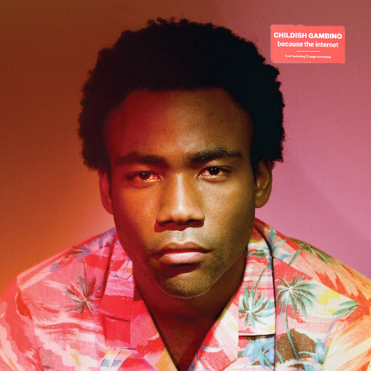 Childish Gambino - Because The Internet