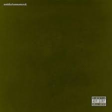KENDRICK LAMAR - UNTITLED UNMASTERED
