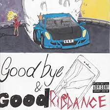 JUICE WRLD- GOOD BYE & GOOD RIDDANCE