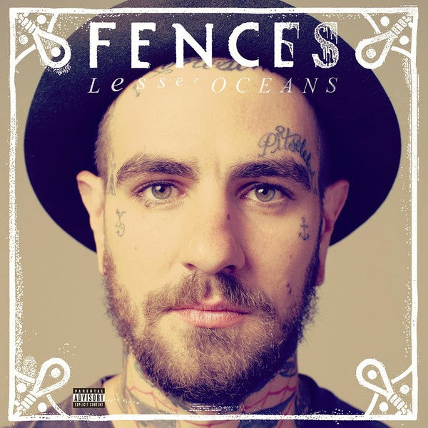 Fences - Lesser Oceans (Vinyl)