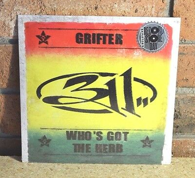 311 – Grifter/Who's Got The Herb 7"