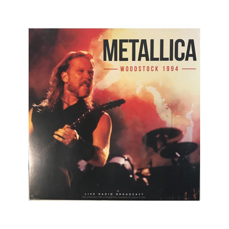 METALLICA – WOODSTOCK 1994 LIVE RADIO BROADCAST  180G VINYL