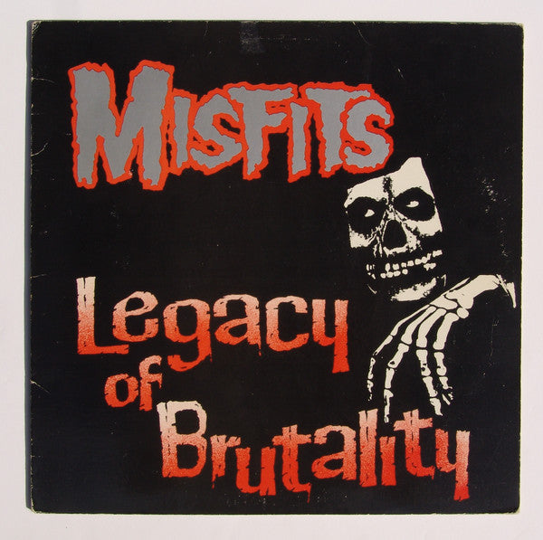 Misfits - Legacy of Brutality