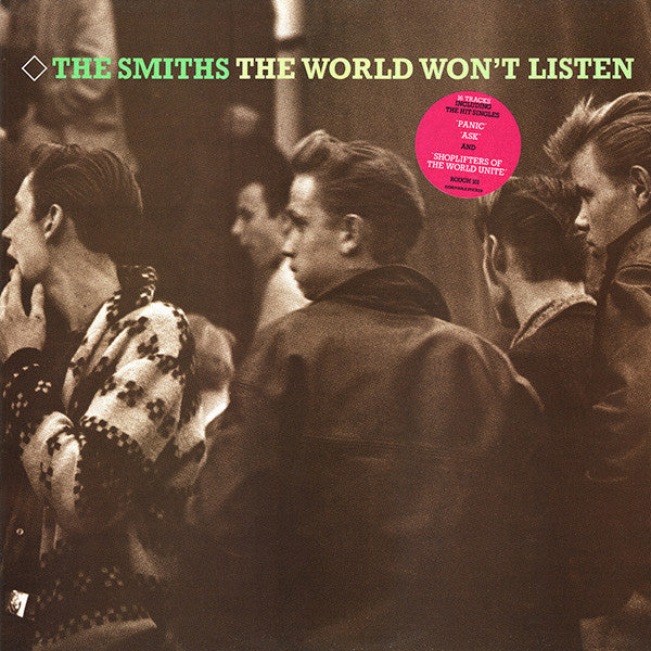 The Smiths – The World Won't Listen